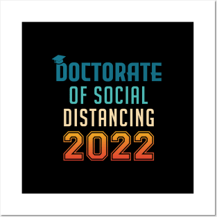 Doctorate of Social Distancing 2022 Graduation Posters and Art